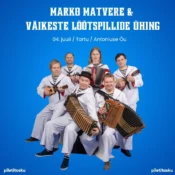 Marko Matvere & Väikeste Lõõtspillide Ühing L 4.07.2026, 19:00